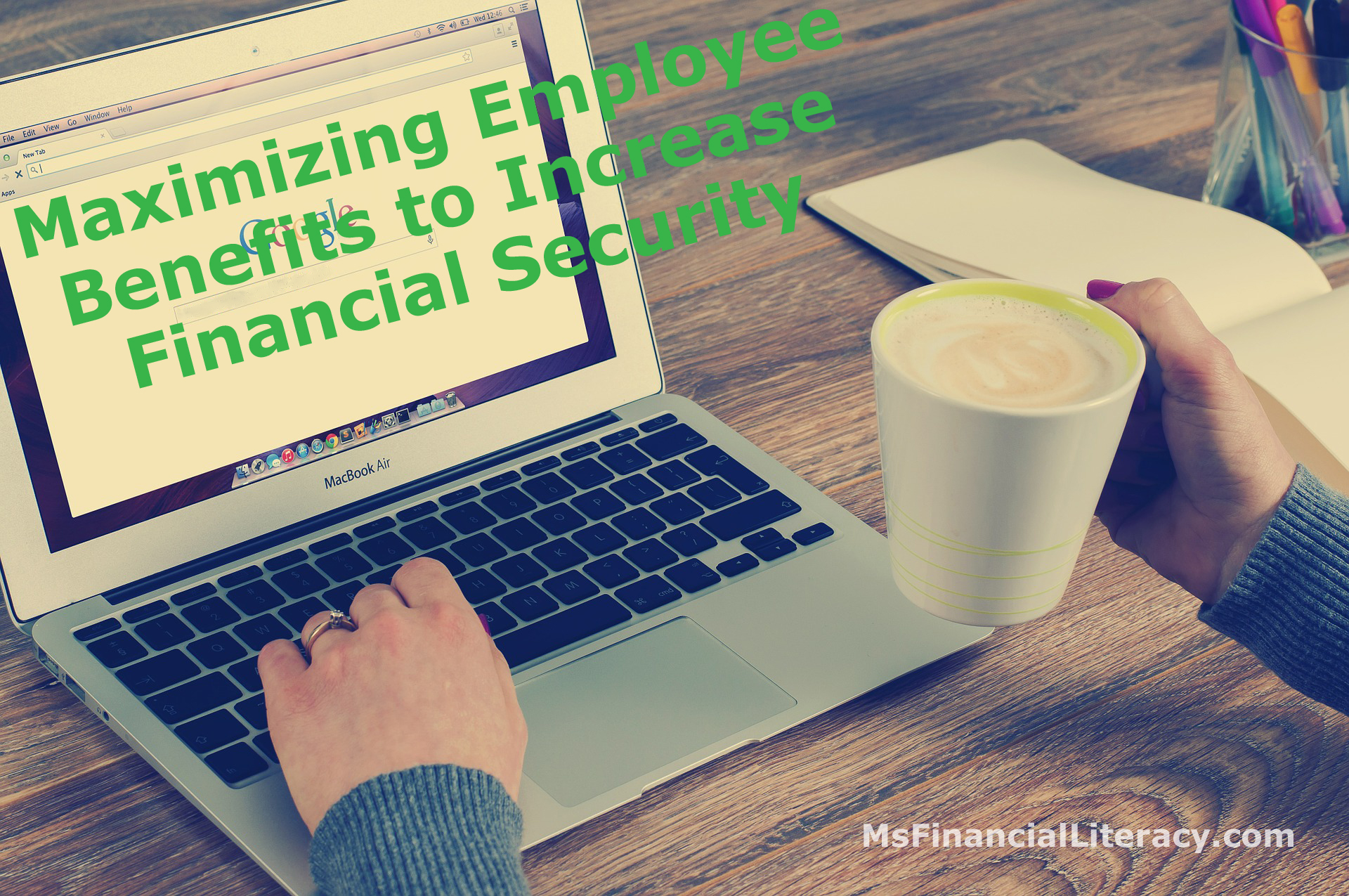 maximizing-employee-benefits-to-increase-financial-security-ms